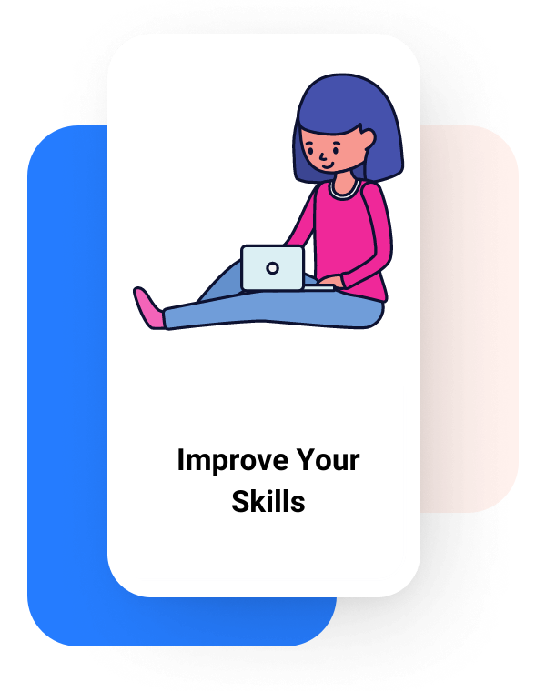 Improve Your Skills