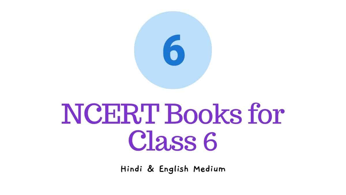 ncert-books-for-class-6-pdf-free-hindi-english-medium