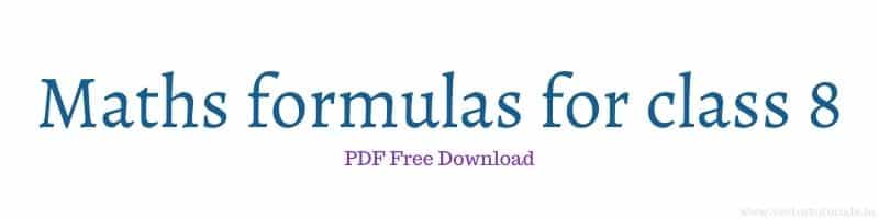Maths formulas for class 8 PDF free Download