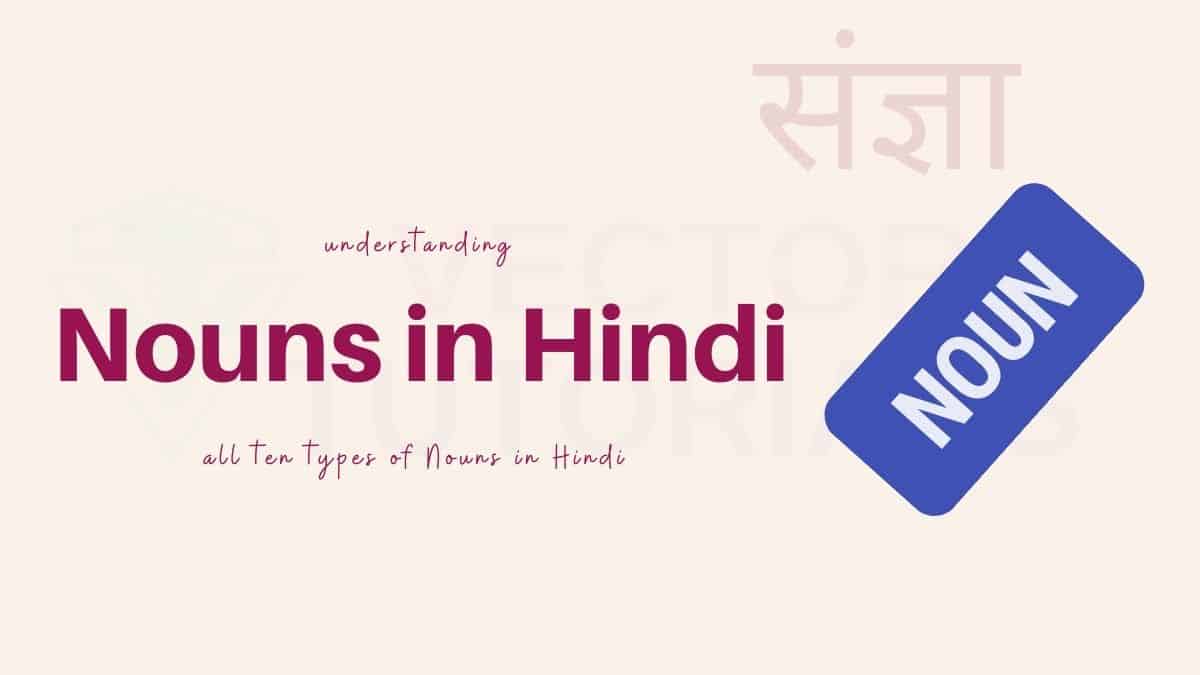 nouns-in-hindi-types-meanings-examples