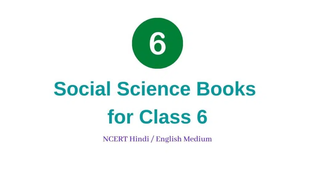 Social Science Books for Class 6 NCERT Hindi English Medium