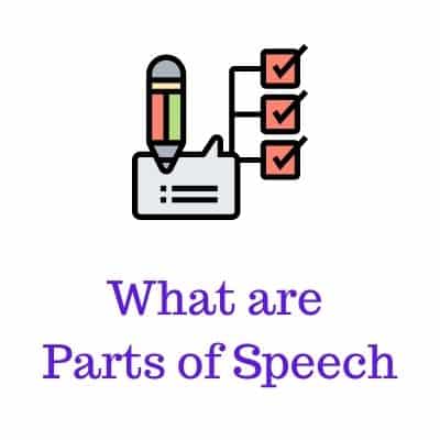 What are Parts of Speech