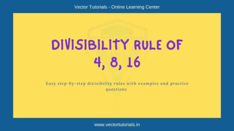 divisibility-rule-of-4-8-and-16-with-easy-examples