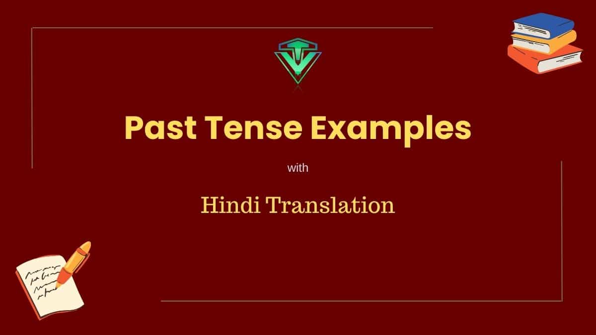 Past Tense Meaning In Hindi